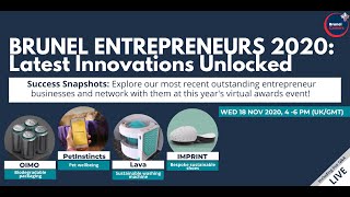 BRUNEL ENTREPRENEURS 2020: Latest Innovations Unlocked!