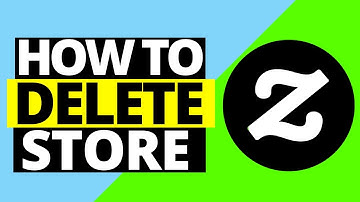 How To Delete Your Store On Zazzle