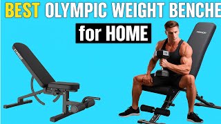 Best Olympic Weight Benches for Home