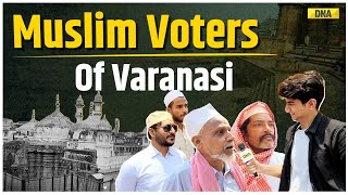 Banaras Lok Sabha Seat: Who Will Muslims Voters Vote For? | Elections 2024 | BJP | INDIA | PM Modi