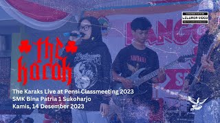 The Karak - Bermalam Bintang (Cover Rebellion Rose) live @ Pensi SMK Bina Patria 1 Sukoharjo. 2023