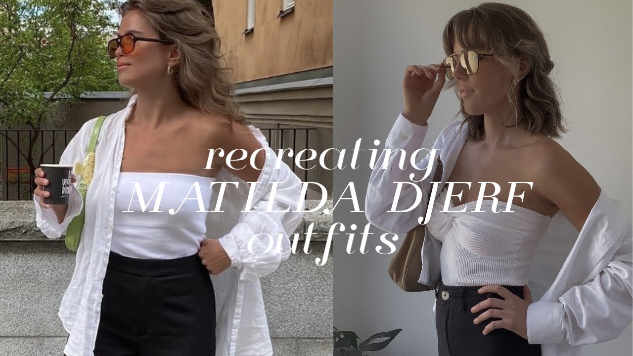 How to Dress like Matilda Djerf on a College Budget - The Crescent