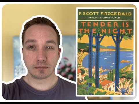 F. Scott Fitzgerald — Tender is the Night REVIEW