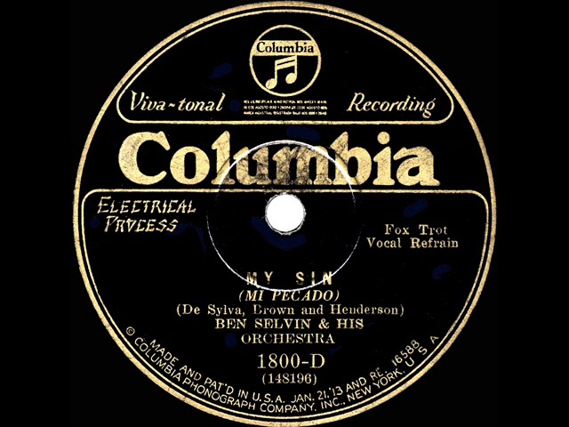 1929 HITS ARCHIVE: My Sin - Ben Selvin (Larry Murphy, vocal