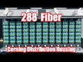 Checking out a 288 Fiber Housing