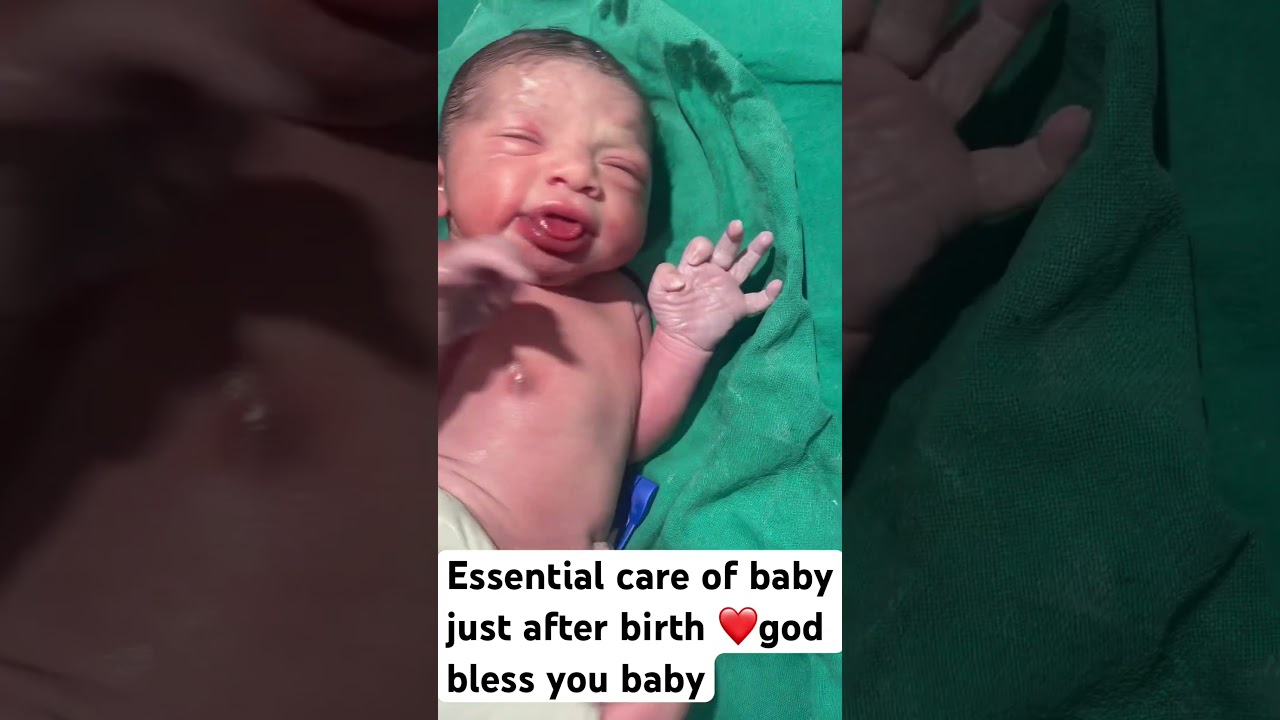 Essential care of baby just after birth 