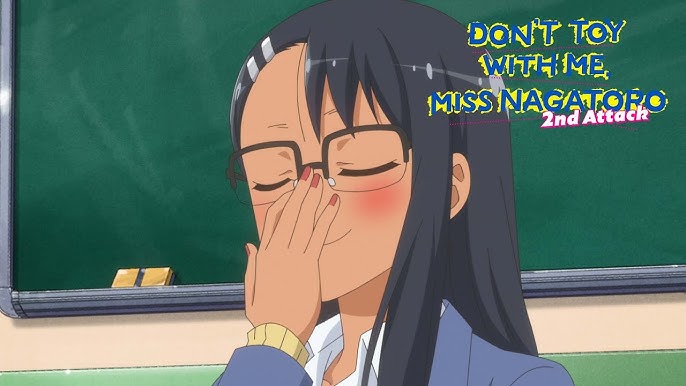 Torta de Climão!  DON'T TOY WITH ME, MISS NAGATORO 2nd Attack