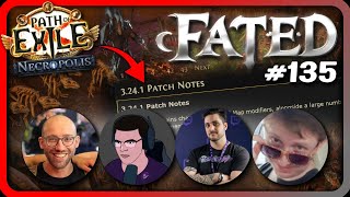 BIG CHANGES IN THE LATEST PATCH - FATED #135 w. @Balormage feat. @GhazzyTV and @TripolarBear