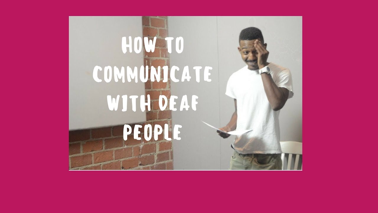HOW TO COMMUNICATE WITH DEAF PEOPLE (JOHN AUTRY INTERVIEW) - YouTube