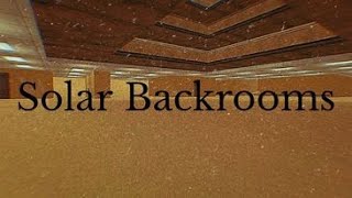 Gmod Map Exploration - Solar Backrooms