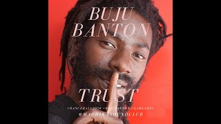 Buju Banton - TRUST // #dancehall2019 #newdancehall #gargamel