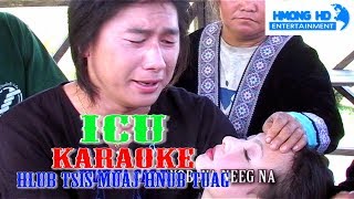 Miniatura de vídeo de "Hlub Tsis Muaj Hnub Tuag Karaoke - ICU Bands (Official MV Instrumental) คาราโอเกะ"