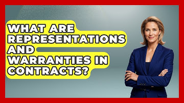 What Are Representations And Warranties In Contracts? - Sports and Entertainment Law Guru