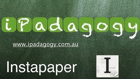 iPadagogy - Versus #4 - Read it Later Apps Part 1 Tutorial