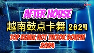 越南鼓点卡舞2024 - Dawgs F X After House (抖音热播Dj版2024) || Mixtape Dj Remix Hot Tiktok Douyin 越南鼓