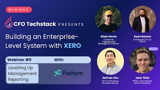 Levelling Up Management Reporting: Building an Enterprise-Level System with Xero (APAC)
