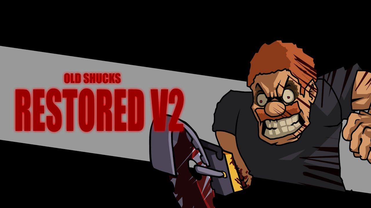 Old Shucks Restored V2 [+FLA] - YouTube