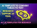 AI Template to Convert Tables to Text | Research Support AI Tool | AI Templates for Research