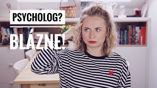 PSYCHOLOG? BLÁZNE! Můj příběh | Shopaholic Nicol