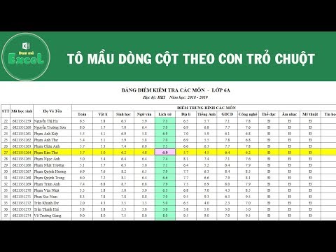 Excel - Tự động tô mầu dòng cột theo con trỏ chuột