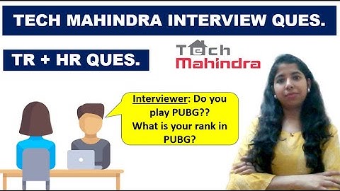 Tech Mahindra Interview Questions | TR + HR Round Questions | Tech Mahindra ASE Hiring 2022
