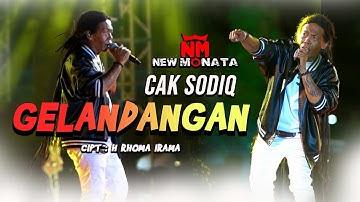GELANDANGAN - CAK SODIQ - NEW MONATA LIVE JATIMPHORIA   PANDAAN