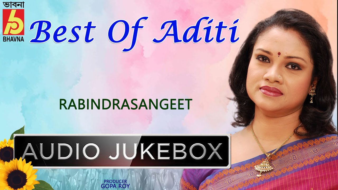 Best Of Adity Mohsin  Rabindra Sangeet  Hits Of Tagore Songs 10 Best Bengali Songs  Bhavna