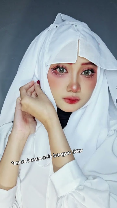 nexxttt apa lgiiii #shots #makeup #tutorialjilbab #cosplay