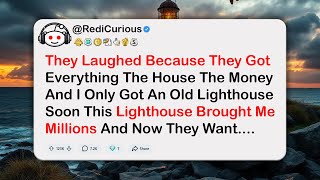 They Laughed At My Lighthouse Inheritance Until It Made Me Millions…