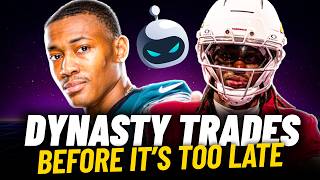 8 BEST Dynasty Trades to Make Before Training Camp Ends | Dynasty Fantasy Football