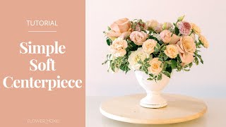 Build a simple, soft floral centerpiece for your DIY wedding with Flower Moxie