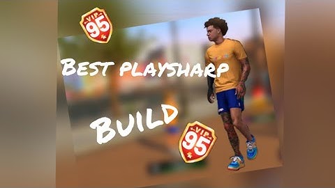 BEST PLAYSHARP BUILD 2K20 😱😱
