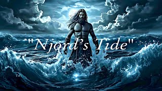 Njord’s Tide - Viking Theme Song | Norse Mythology Music