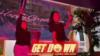 Dutch Get Down  Vandom  X Arga Delano
