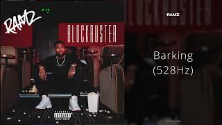 Ramz - Barking (528Hz)