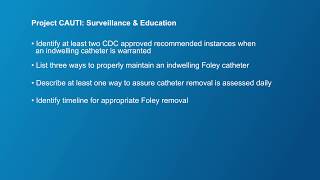 Project CAUTI: Surveillance & Education: Insertion & Maintenance