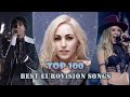 Top 100 Best Eurovision Songs (2010 - 2020)