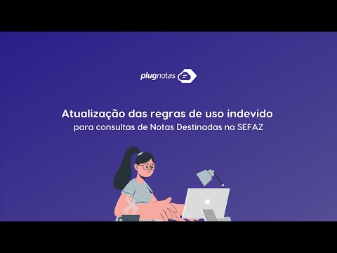 Novas regras de uso de Notas Destinadas