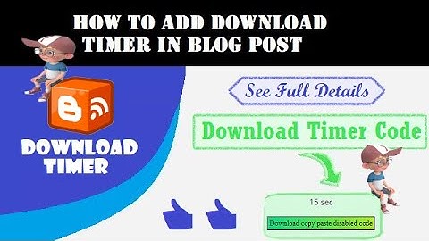 How To Add Download Timer in Blogger Post 2022 | Increase Your Earning With Download Timer Button 👍👍