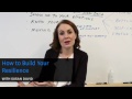 HOW TO BUILD YOUR RESILIENCE WITH SUSAN DAVID