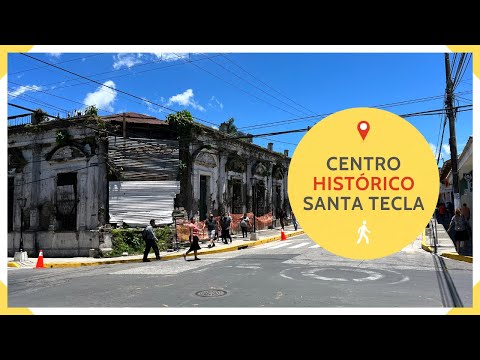 El Centro de SANTA TECLA luego de su REORDENAMIENTO - SANTA TECLA - EL SALVADOR 2022