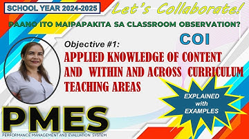 OBJECTIVE #1- APPLIED KNOWLEDGE OF CONTENT WITHIN AND ACROSS CURRICULUM TEACHING AREAS