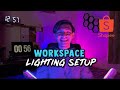 Workspace Lighting Setup 2021 | LED Tube Light Rm 10 !