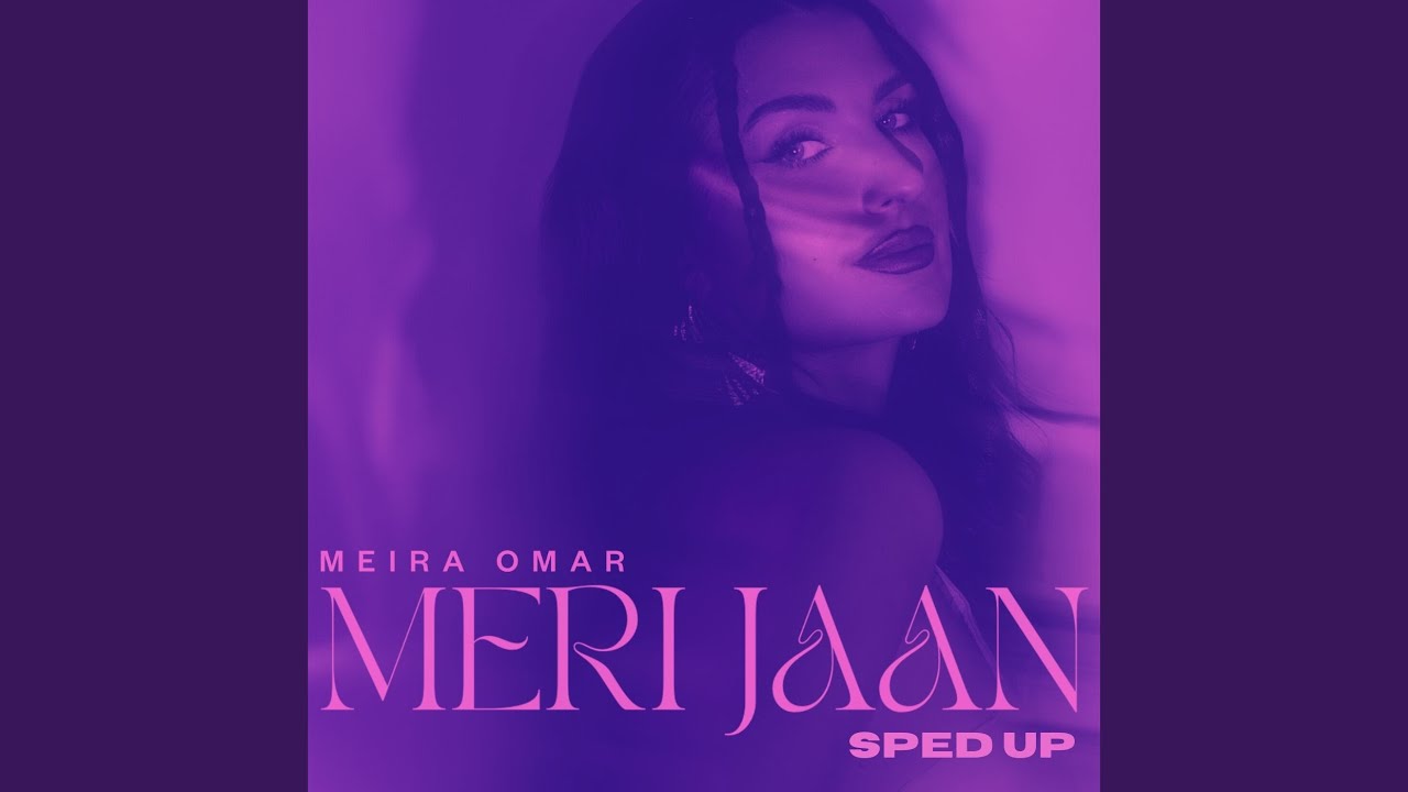 Meri Jaan (Sped Up) - YouTube