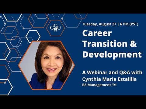 Career Transition & Development Webinar and Q&A with Cynthia Maria Estalilla - video from Golden Gate University