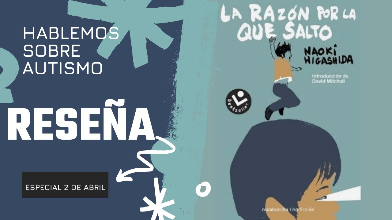 Reseña: La razón por la que salto - Naoki Higashida / Booktube México