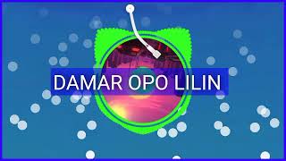 DJ DAMAR OPO LILIN