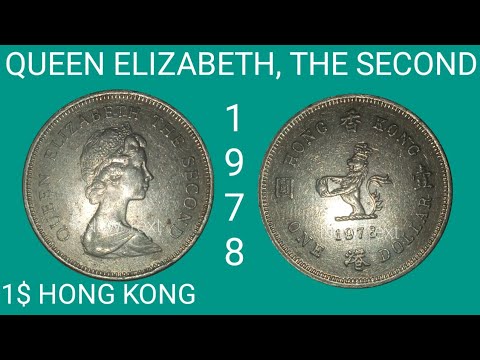 1 DOLLAR COIN, QUEEN ELIZABETH THE SECOND, 1978, HONG KONG