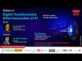 Webinar on Digital Transformation @ the Intersection of AI - April 24, 2024