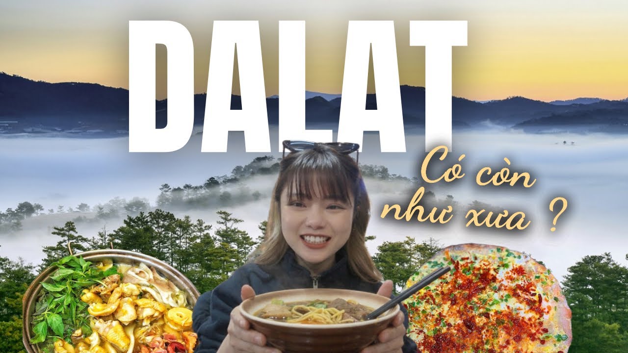 Đà Lạt Vlog 2026| ĐÀ LẠT Có Còn Như Xưa? ĂN NGON - Check in Cafe Xinh - CHƠI VUI CỰC ĐÃ | Phần 2